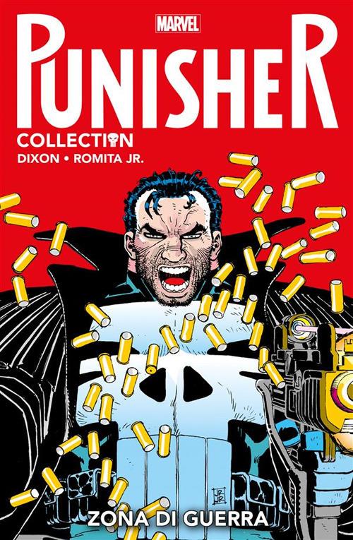 Zona di guerra. Punisher collection. Vol. 6 - Chuck Dixon,John Jr. Romita - ebook