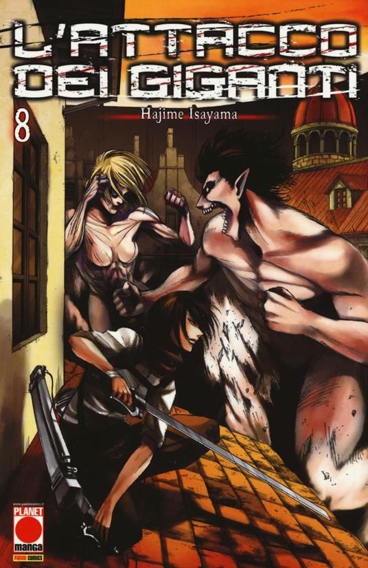 L' attacco dei giganti. Vol. 8 - Hajime Isayama - copertina