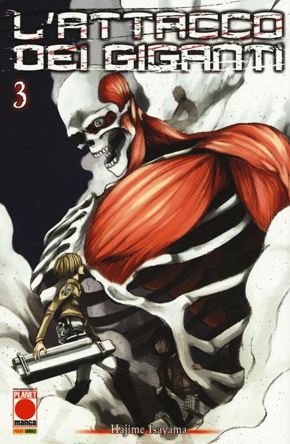 L' attacco dei giganti. Vol. 3 - Hajime Isayama - copertina