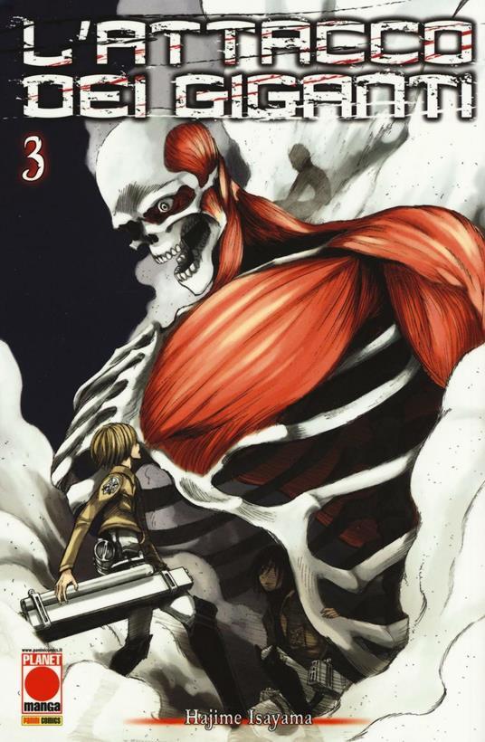 L' attacco dei giganti. Vol. 3 - Hajime Isayama - copertina