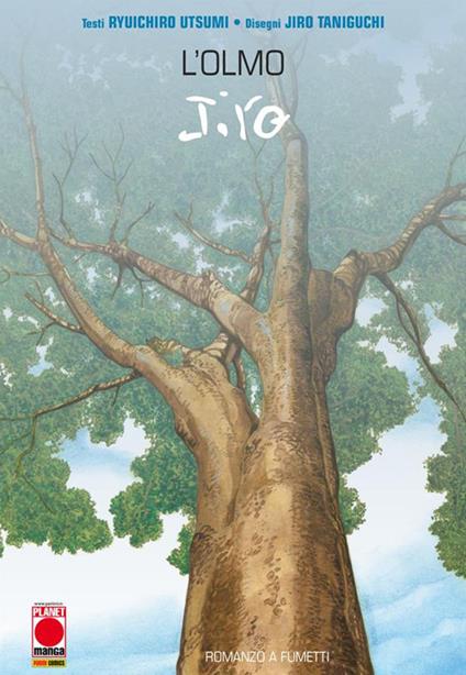 L' olmo e altri racconti - Jiro Taniguchi,Ryuichiro Utsumi,Midori Yamane - ebook