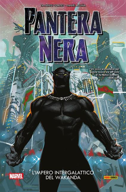 L' impero intergalattico del Wakanda. Pantera Nera. Vol. 6 - Daniel Acuña,Jen Bartel,Ta-Nehisi Coates - ebook
