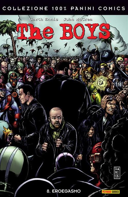 The boys. Vol. 8 - Garth Ennis,John McCrea - ebook