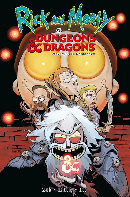 Rick and Morty vs. Dungeons & dragons. Vol. 2 - Jim Zub,Patrick Rothfuss - copertina
