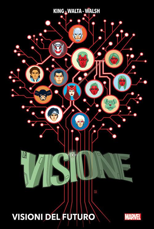 Visioni del futuro. La Visione - Tom King,Gabriel Hernandez Walta - copertina