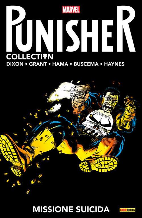 Missione suicida. Punisher collection - John Buscema,Chuck Dixon,Steven Grant,Larry Hama - ebook