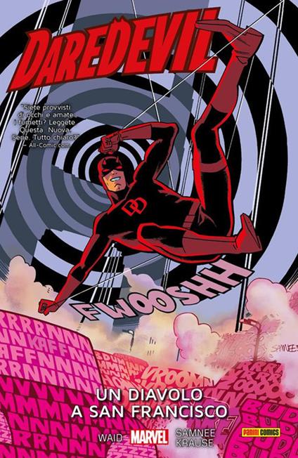 Un diavolo a San Francisco. Daredevil. Vol. 8 - Peter Krause,Chris Samnee,Mark Waid - ebook