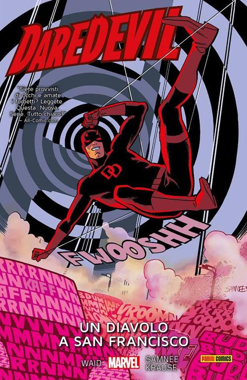 Un diavolo a San Francisco. Daredevil. Vol. 8 - Peter Krause,Chris Samnee,Mark Waid - ebook