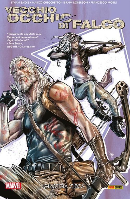 Vecchio Occhio di Falco. Vol. 2 - Marco Checchetto,Ethan Sacks,Francesco Mobili,Ibraim Roberson - ebook