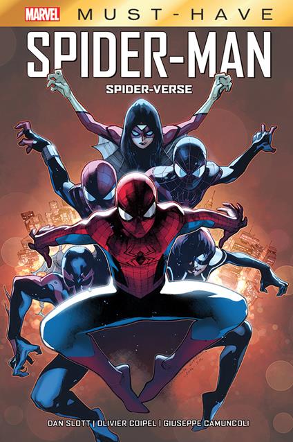 Spider-verse. Spider-Man - Dan Slott,Olivier Coipel,Giuseppe Camuncoli - copertina