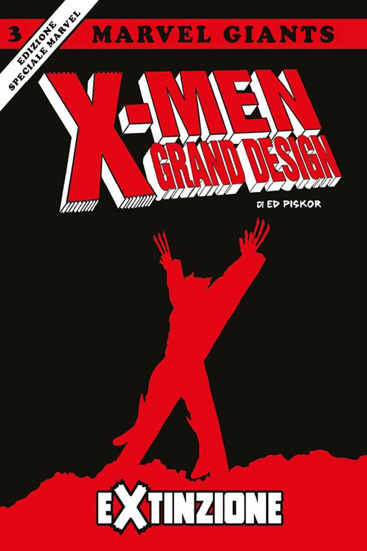 X-Men grand design. Ediz. speciale. Vol. 3: Extinzione. - Ed Piskor - copertina