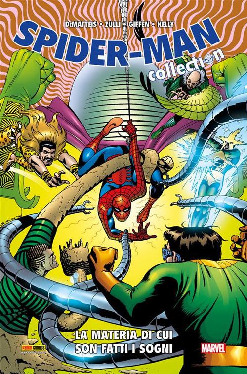 Spider-Man. La materia di cui sono fatti i sogni - Keith Giffen,Joe Kelly,Michael Zulli - ebook