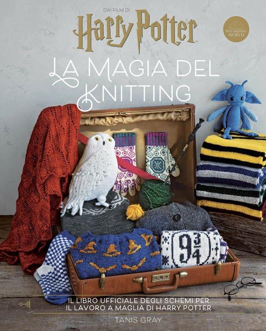 Harry Potter: la magia del knitting. Il libro ufficiale degli schemi per il lavoro a maglia. Ediz. a colori - copertina