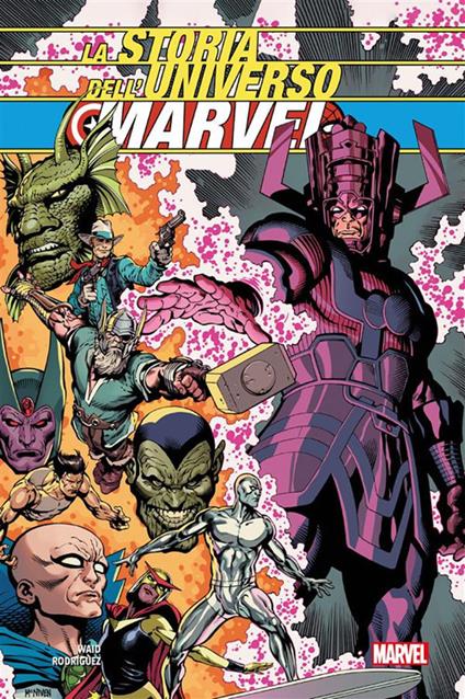 La storia dell'Universo Marvel. Marvel giant-size edition - Javier Rodriguez,Mark Waid - ebook