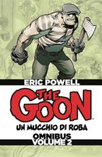 The Goon. Un mucchio di roba. Omnibus. Vol. 2