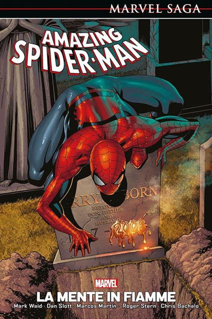 La mente in fiamme. Amazing Spider-Man. Vol. 6 - Mark Waid,Dan Slott - copertina