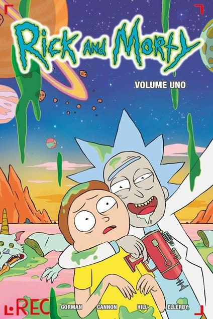 Rick and Morty. Vol. 1 - Zac Gorman - copertina