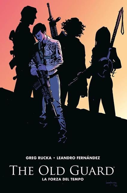 The old guard. Vol. 2: forza del tempo, La. - Greg Rucka,Leandro Fernández - copertina