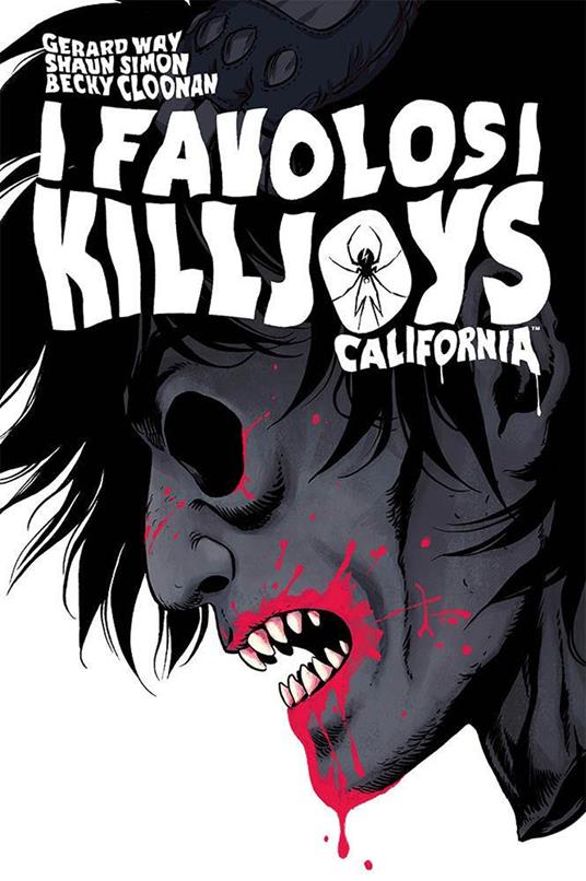 California. I favolosi Killjoys. Nuova ediz. - Gerard Way,Simon Shawn - copertina