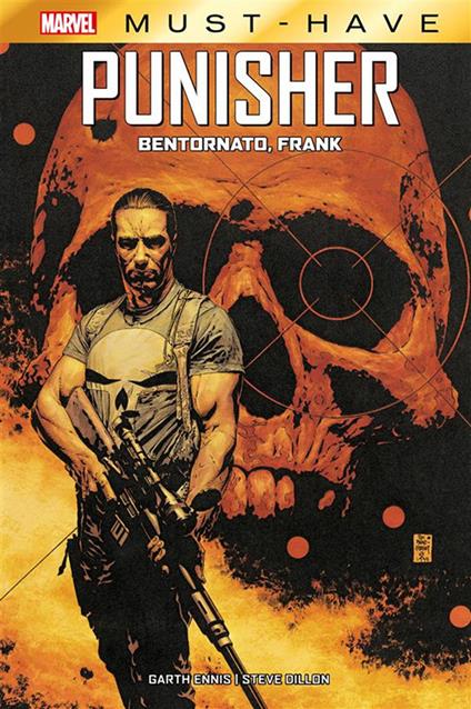 Bentornato, Frank. The Punisher. Vol. 2 - Garth Ennis,Steve Dillon - copertina