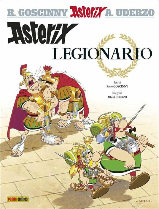 Asterix legionario. Vol. 10 - René Goscinny,Albert Uderzo - copertina