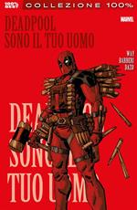 Sono il tuo uomo. Deadpool. Vol. 5