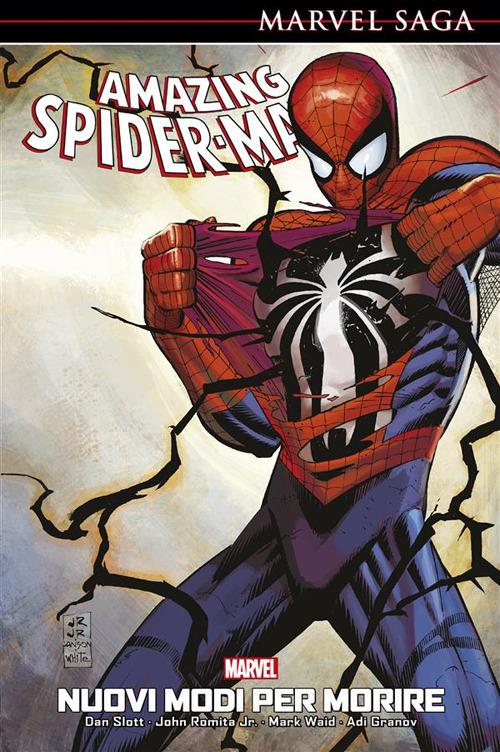 Nuovi modi per morire. Amazing Spider-Man - Adi Granov,John Jr. Romita,Dan Slott,Mark Waid - ebook