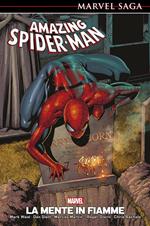 La mente in fiamme. Amazing Spider-Man. Vol. 6