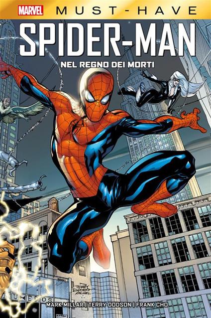 Nel regno dei morti. Spider-Man - Frank Cho,Terry Dodson,Mark Millar - ebook