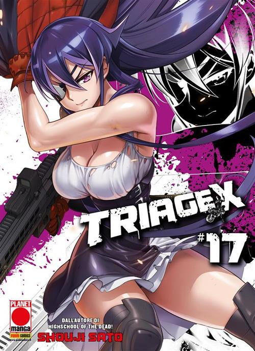 Triage X. Vol. 17 - Shouji Sato - ebook
