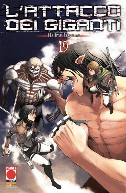 L'attacco dei giganti. Vol. 19 - Hajime Isayama - copertina