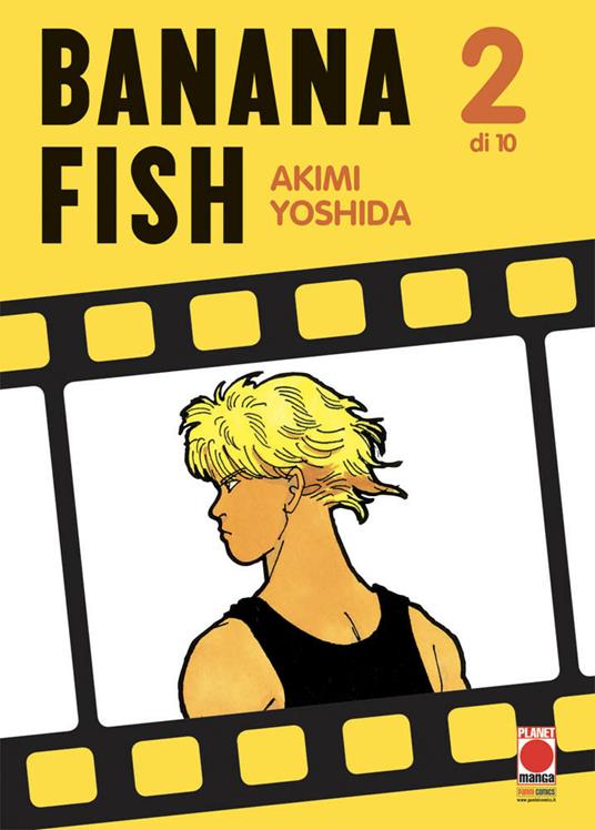 Banana Fish. Vol. 2 - Akimi Yoshida - copertina