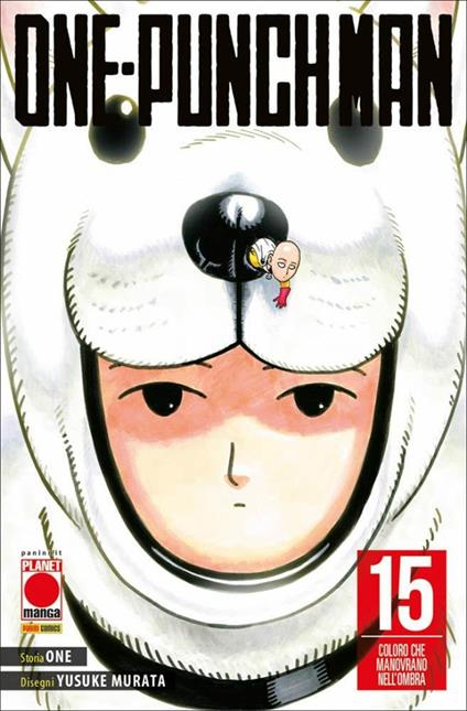 One-Punch Man. Vol. 15: Coloro che manovrano nell'ombra - One - copertina