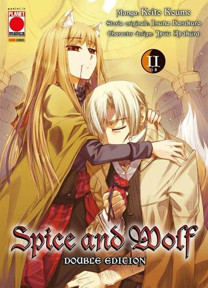 Spice and Wolf. Double edition. Vol. 2 - Keito Koume,Isuna Hasekura - copertina