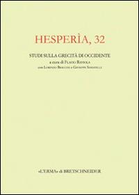 Hesperìa. Studi sulla grecità di Occidente. Vol. 32 - copertina