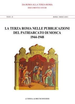 La terza Roma nelle pubblicazioni del patriarcato di Mosca 1944-1948 - copertina