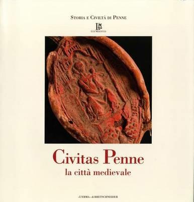 Civitas Penne. La città medievale - copertina