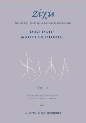 Studi sulla cultura di Golasecca. Appunti di storia golasecchiana. Le motivazioni di una scelta - copertina
