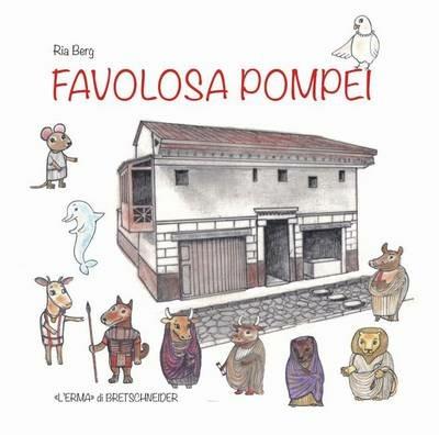 Favolosa Pompei - Ria Berg - copertina