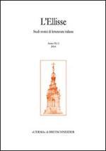 L' Ellisse. Studi storici di letteratura italiana (2010). Vol. 9\2: Giacomo Leopardi. Il libro dei versi del 1826. «Poesie originali».