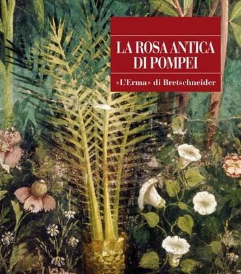 La rosa antica di Pompei - copertina