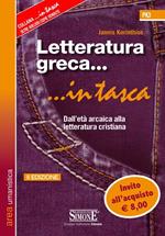 Letteratura greca. Dall'età arcaica alla letteratura cristiana