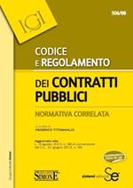 Codice e regolamento dei contratti pubblici. Normativa correlata