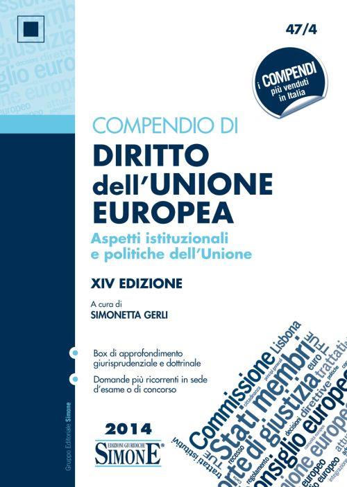 Compendio di diritto dell'Unione Europea. Aspetti istituzionali e politiche dell'Unione - copertina