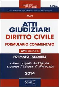 Atti giudiziari. Diritto civile. Formulario commentato. Ediz. minor - copertina