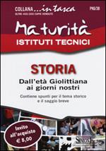 Maturità Istituti Tecnici. Storia: Dall'età giolittiana ai giorni nostri