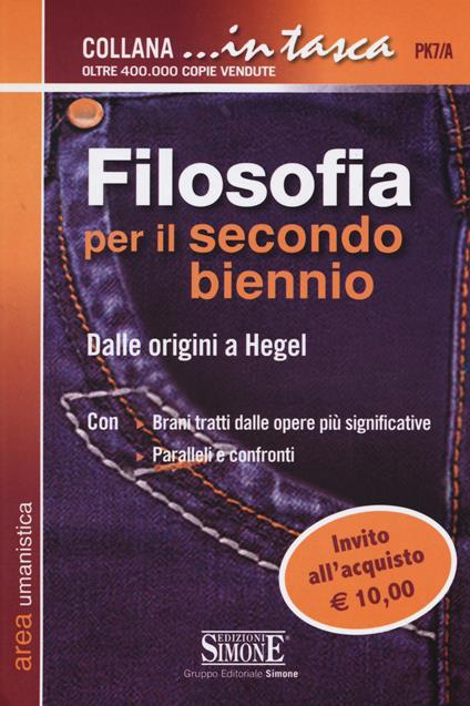 Filosofia per il secondo biennio. Dalle origini a Hegel - copertina