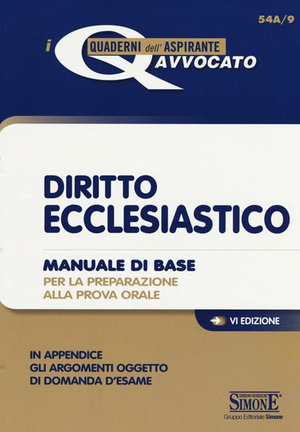 Diritto ecclesiastico. Manuale di base per la preparazione alla prova orale - copertina