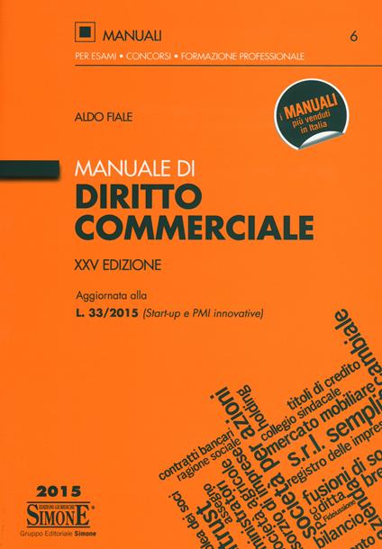 Manuale di diritto commerciale - Aldo Fiale - copertina
