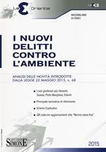 I nuovi delitti contro l'ambiente